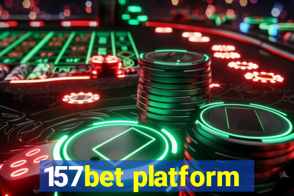 157bet platform